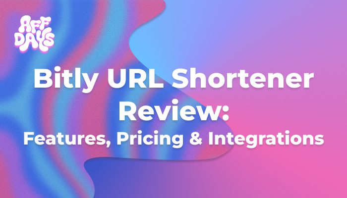 Bitly URL Shortener Review: Features, Pricing & Integrations