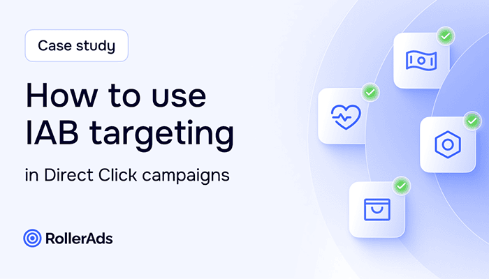 IAB Targeting for Direct Click: RON Test Case Study